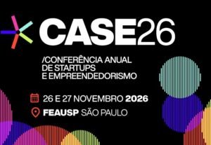 CASE – Conferência Anual de Startups e Empreendedorismo
